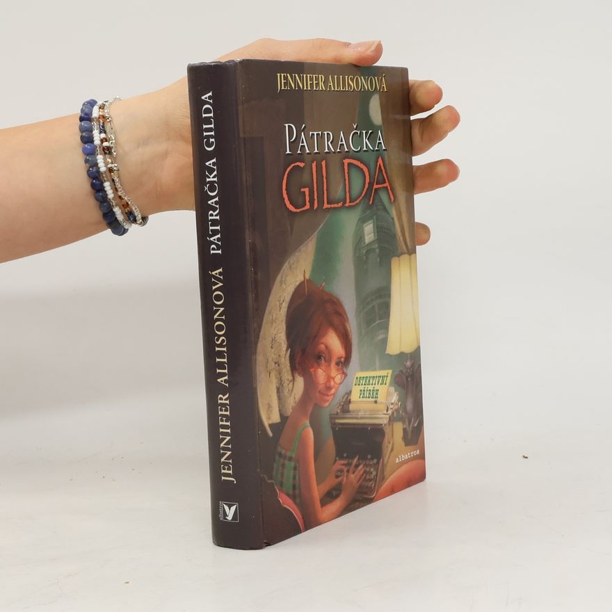 Jennifer Allison Pátračka Gilda