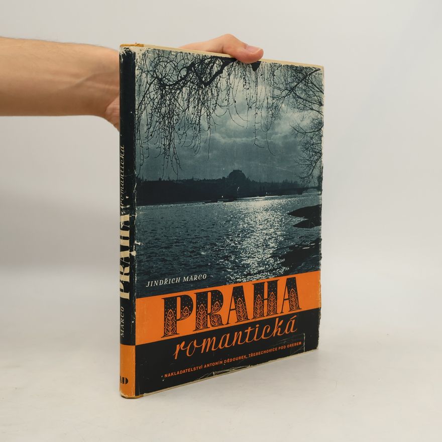 Jindrich Marco Praha romantická