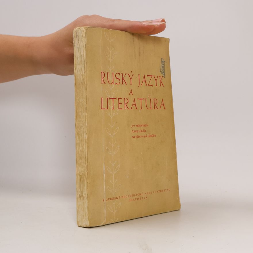 Kolektív autorov Ruský jazyk a literatúra pre mimoriadne formy štúdia na výberových školách