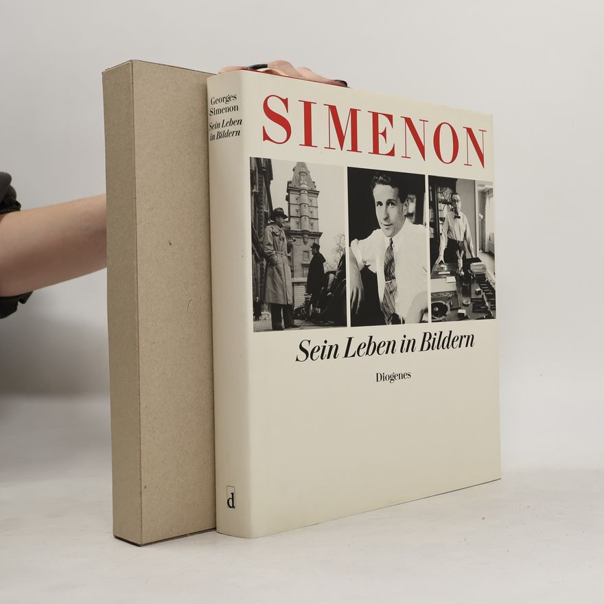 Georges Simenon Georges Simenon - sein Leben in Bildern