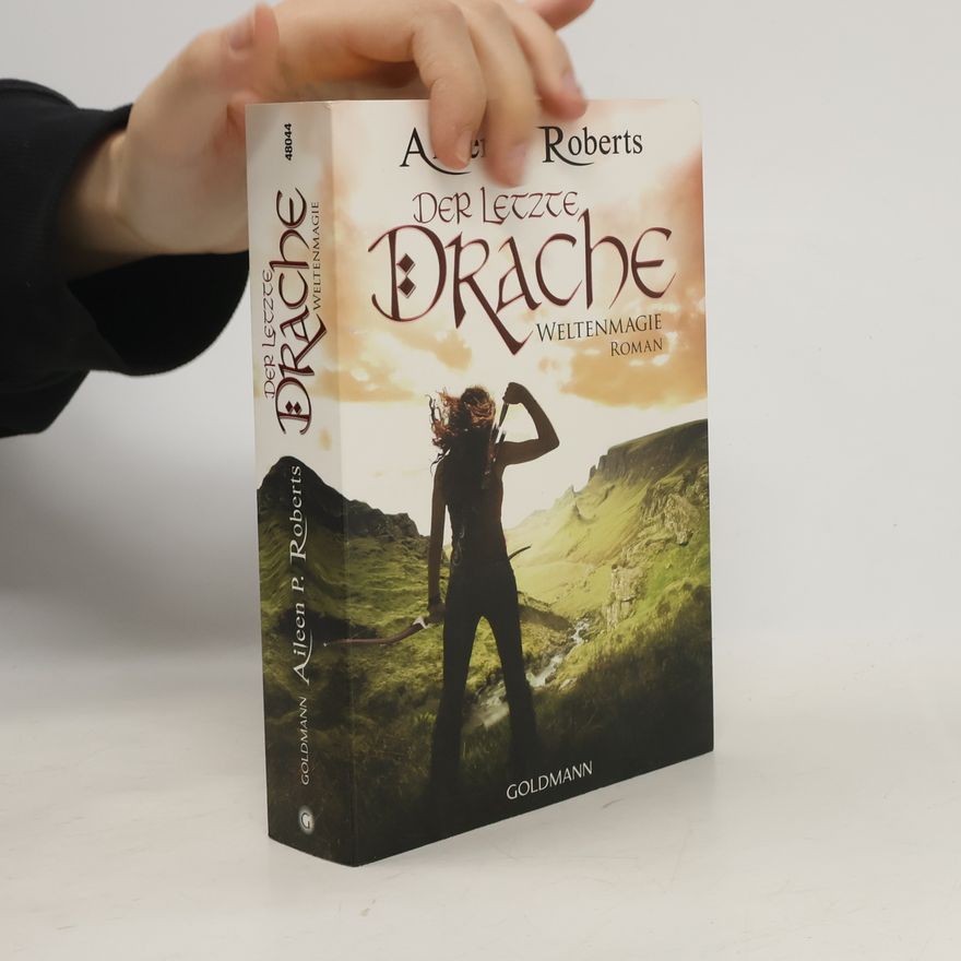 Aileen P. Roberts Der letzte Drache