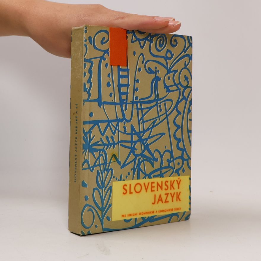 Kolektív autorov Slovenský jazyk pre stredné ekonomické a ekonomické školy