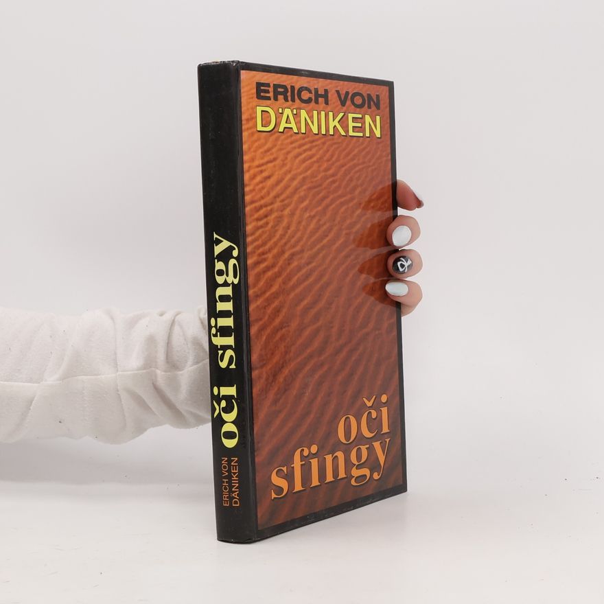 Erich von Däniken Oči sfingy