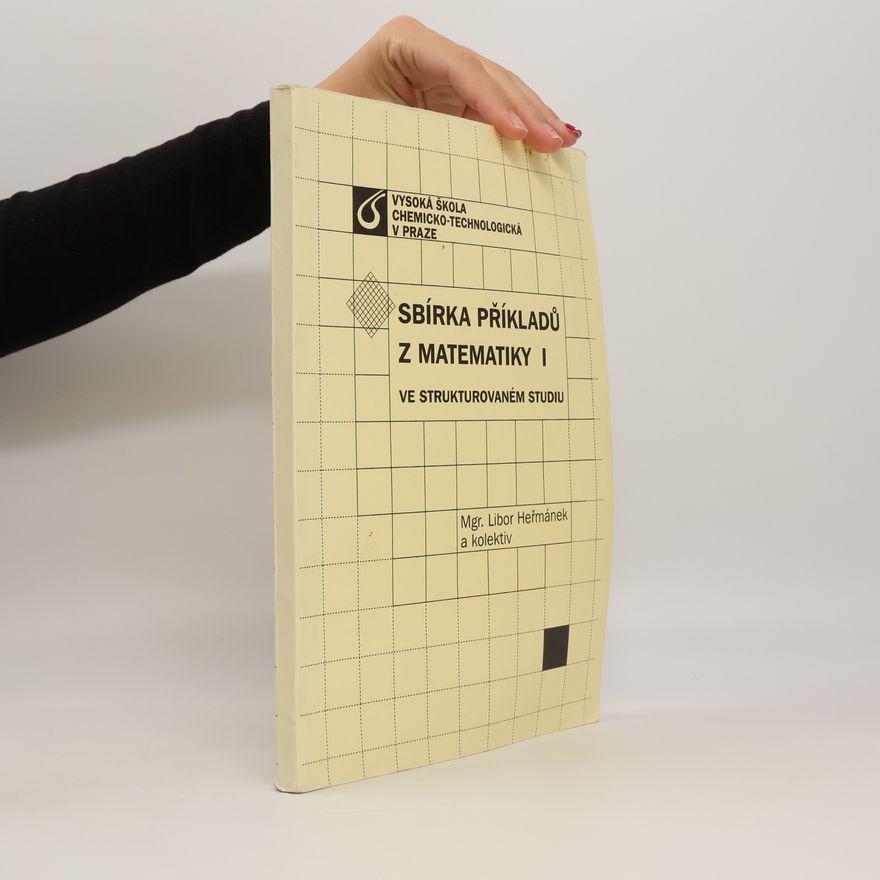 Libor Heřmánek Sbírka příkladů z matematiky I