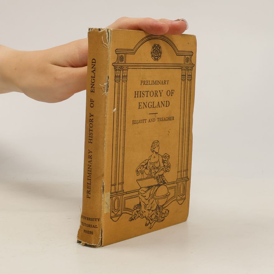 M. S. Treacher Preliminary History of England