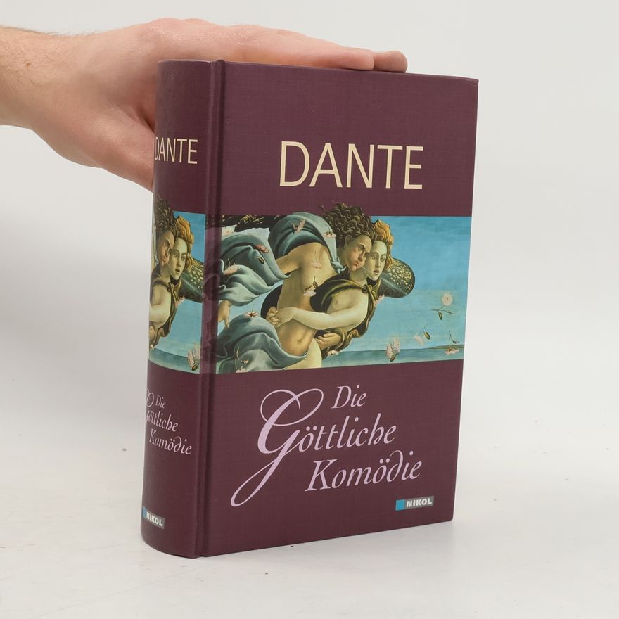 Dante Alighieri Die göttliche Komödie