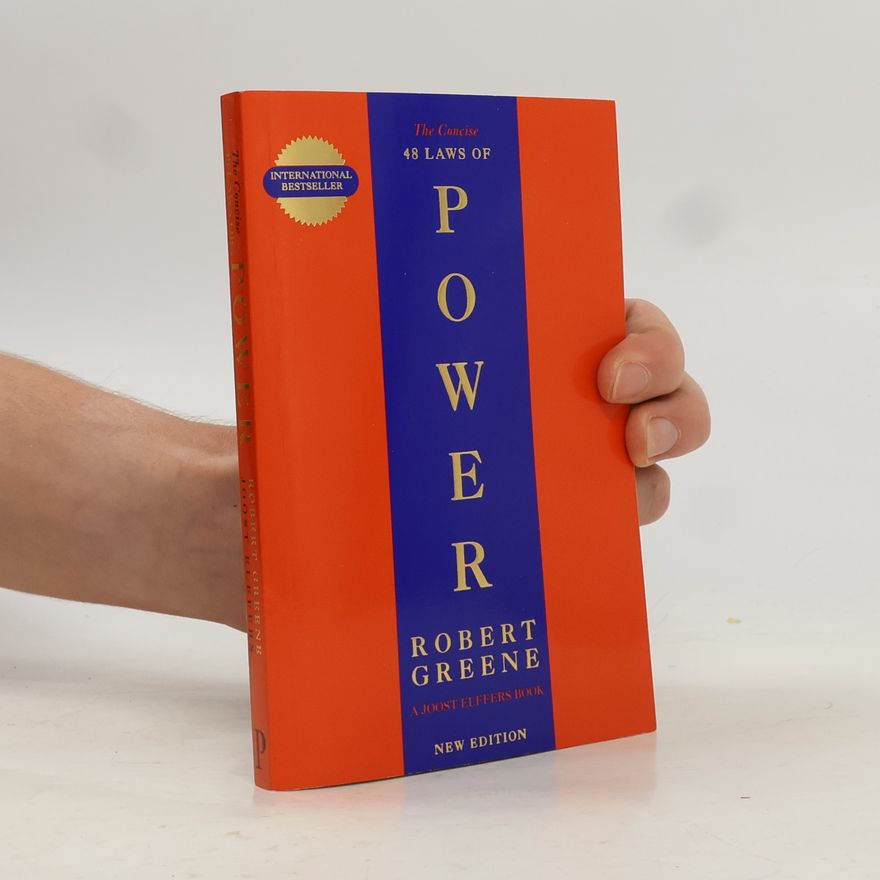 Joost Elffers The Concise. 48 Laws of Power