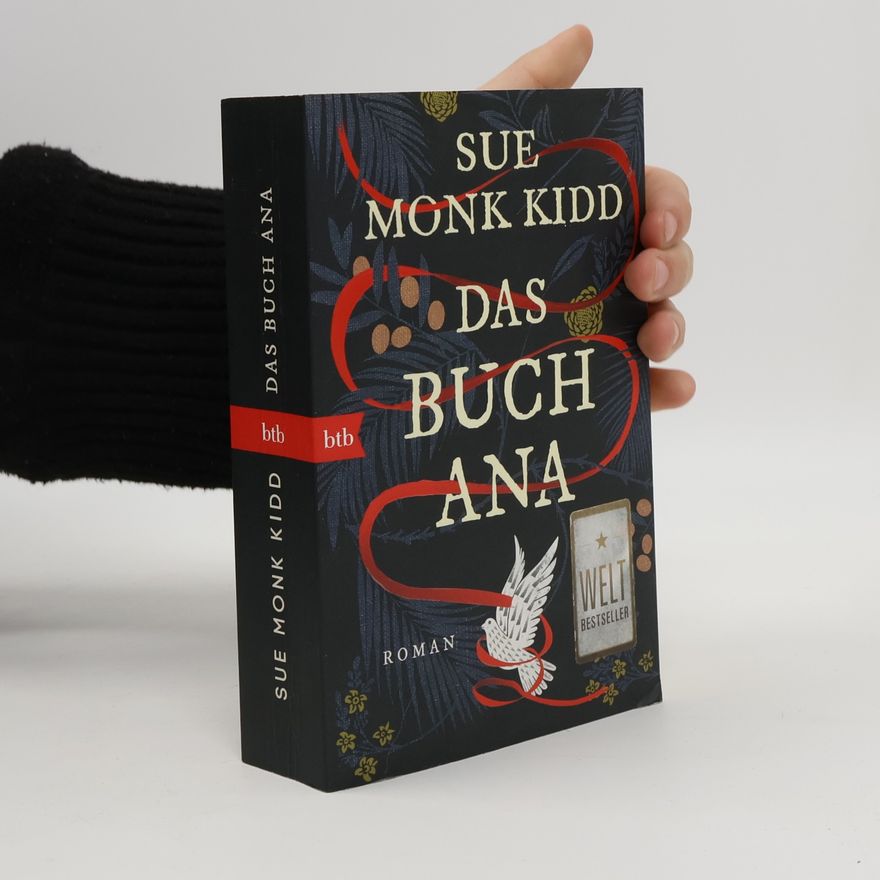 Sue Monk Kidd Das Buch Ana