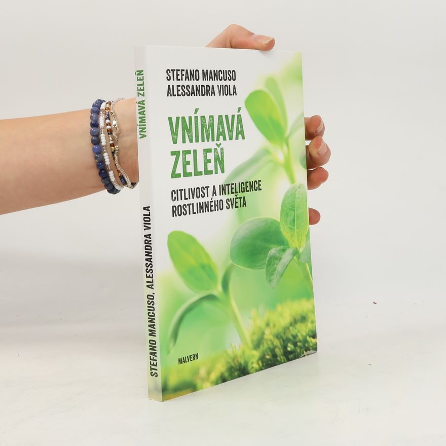 Stefano Mancuso Vnímavá zeleň