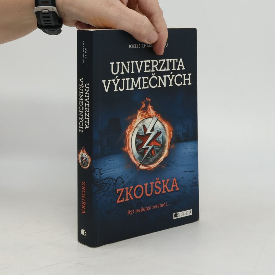 Joelle Charbonneau Univerzita výjimečných. Zkouška