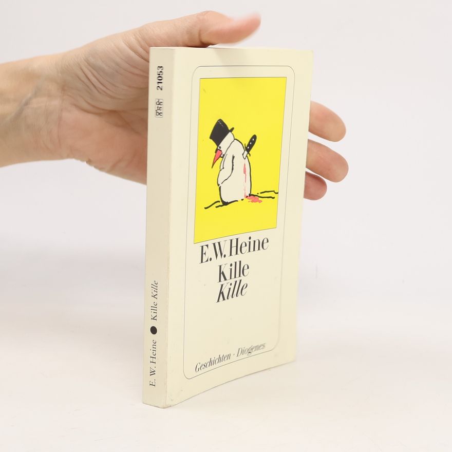 E. W. Ernst W. Heine Kille Kille
