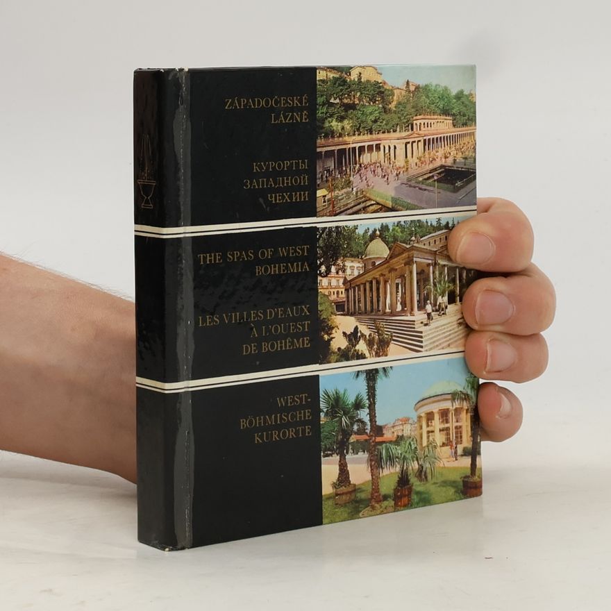 Erich Einhorn Západočeské lázně. Курорты Западной Чехии. The Spas of West BohemiaLes villes d'eaux à l'ouest de Bohême. Westböhmische Kurorte