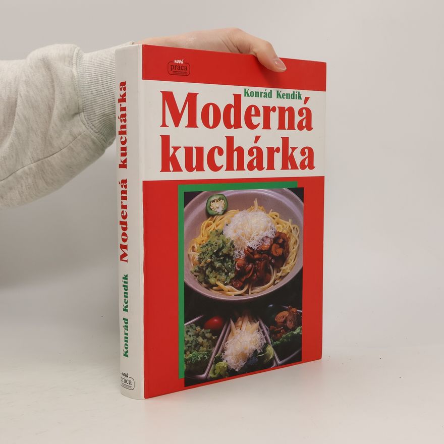 Konrád Kendik Moderná kuchárka