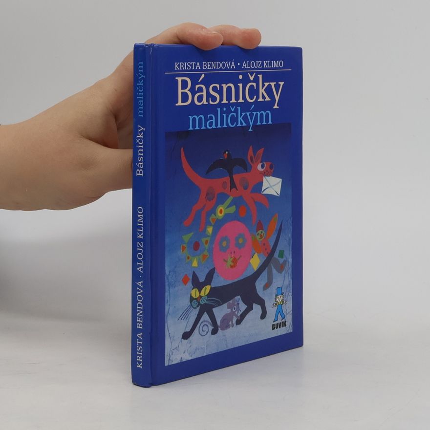 Krista Bendová Básničky maličkým