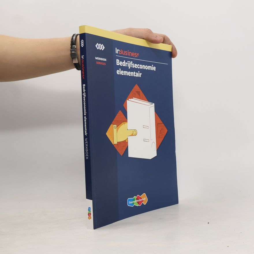 Collectif d'auteurs InBusiness: Bedrijfseconomie elementair