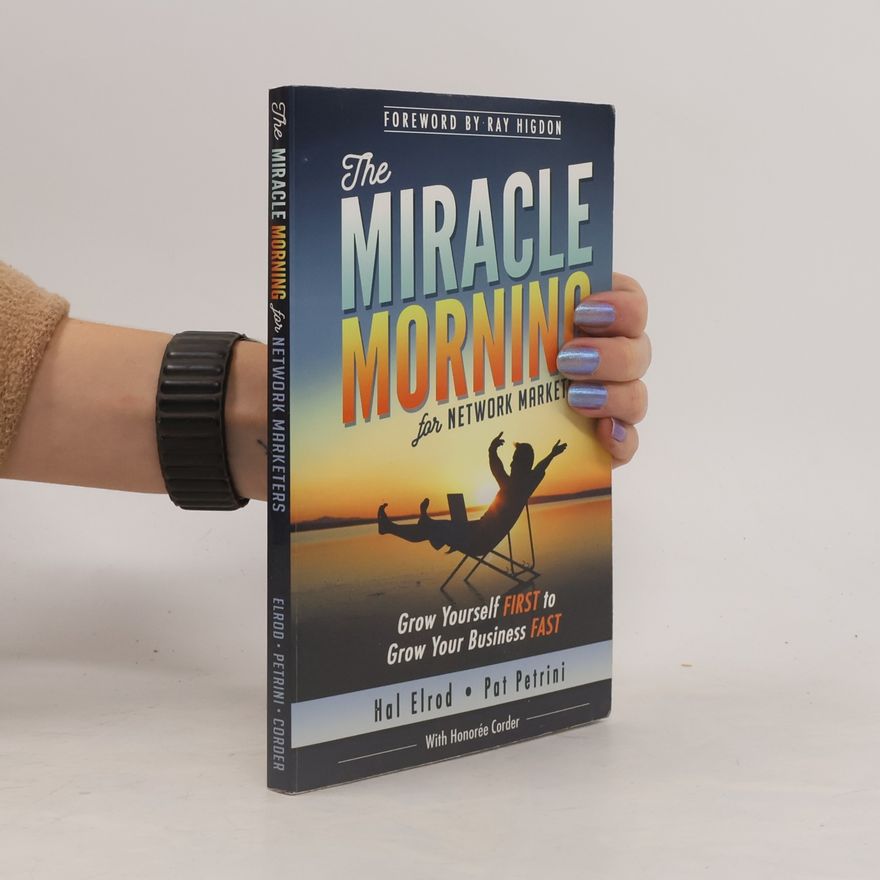 Pat Petrini The Miracle Morning for Network Marketers