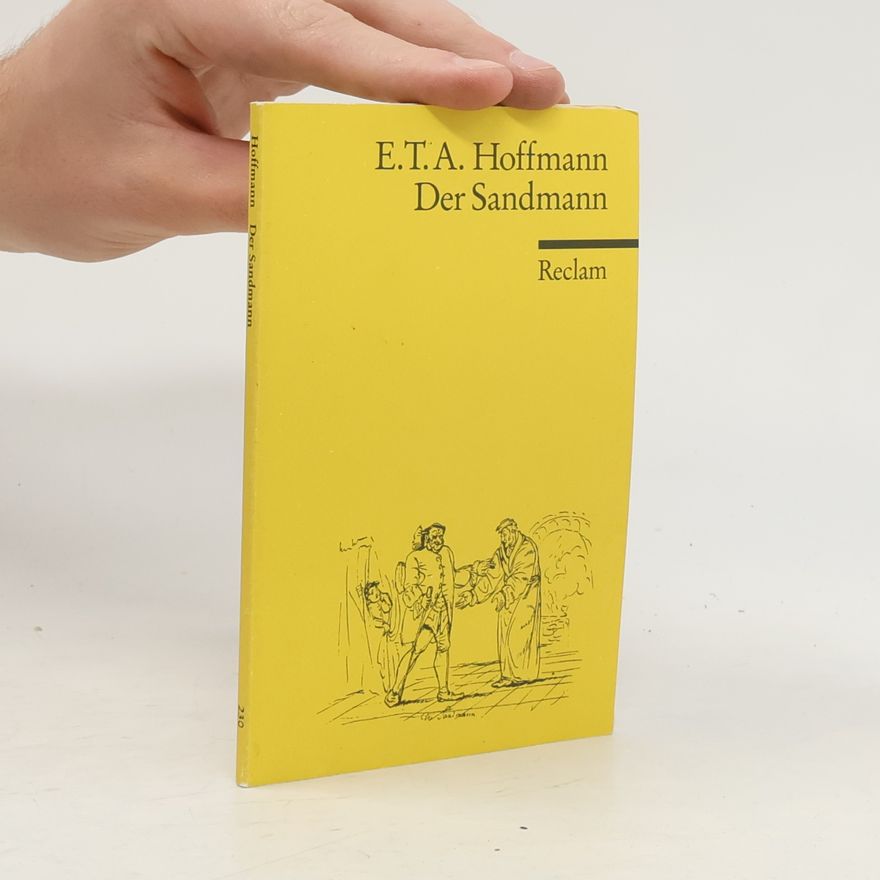 E. T. A. Hoffmann Der Sandmann