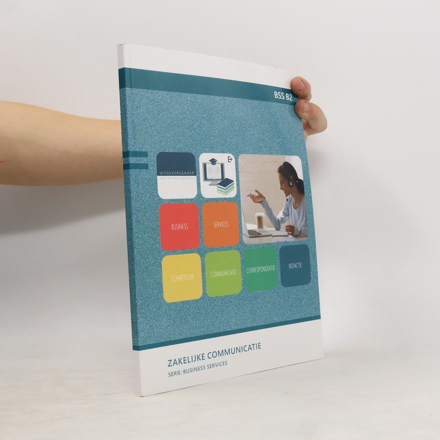 Various authors Business Services - B2: Zakelijke communicatie