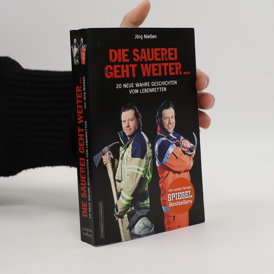 Jörg Nießen Die Sauerei geht weiter ...