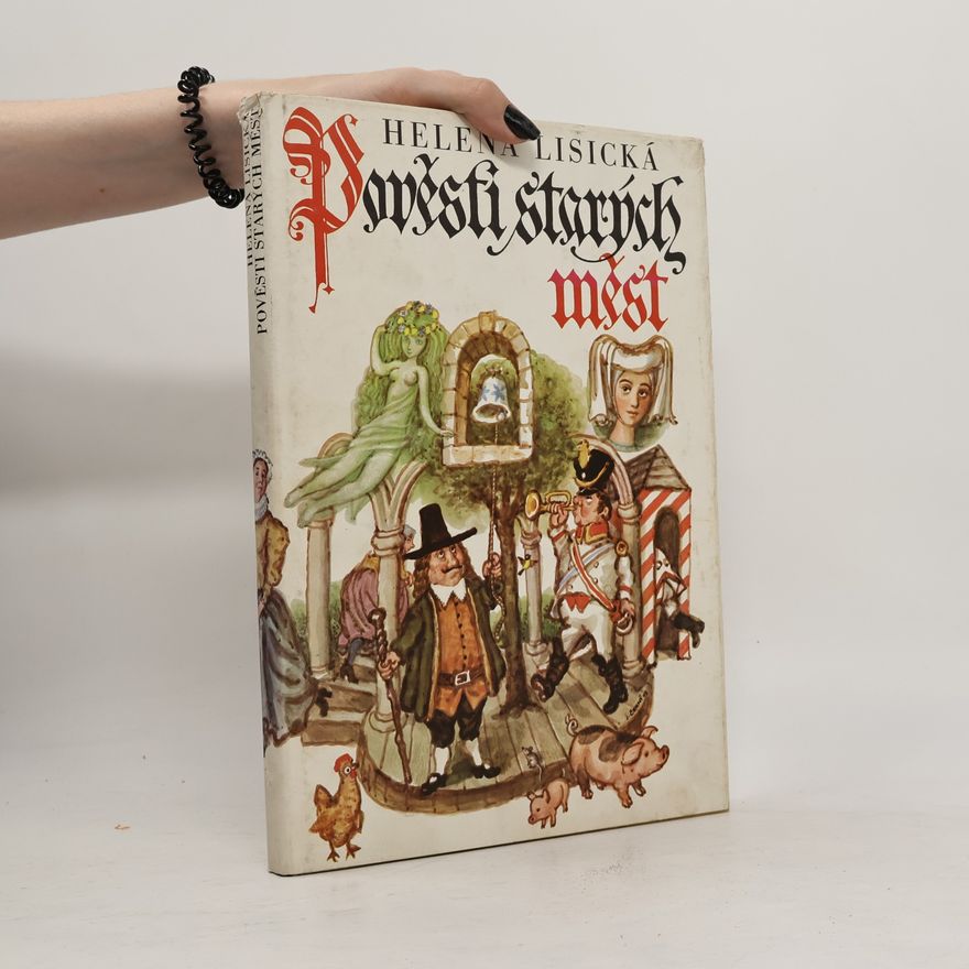 Helena Lisická Pověsti starých měst
