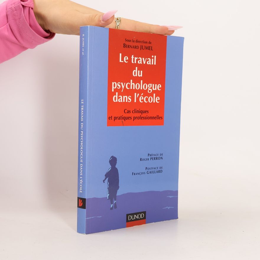 Jumel Le travail du psychologue dans l'école