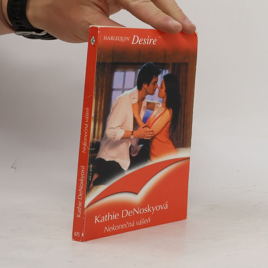 Kathie DeNosky Nekonečná vášeň