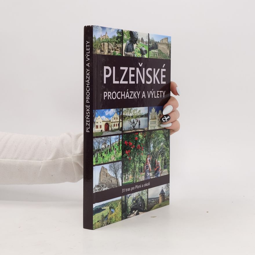 Jan Hajšman Plzeňské procházky a výlety