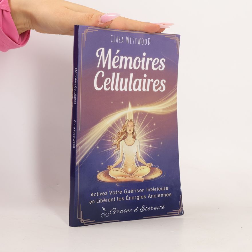 Clara Westwood Mémoires cellulaires