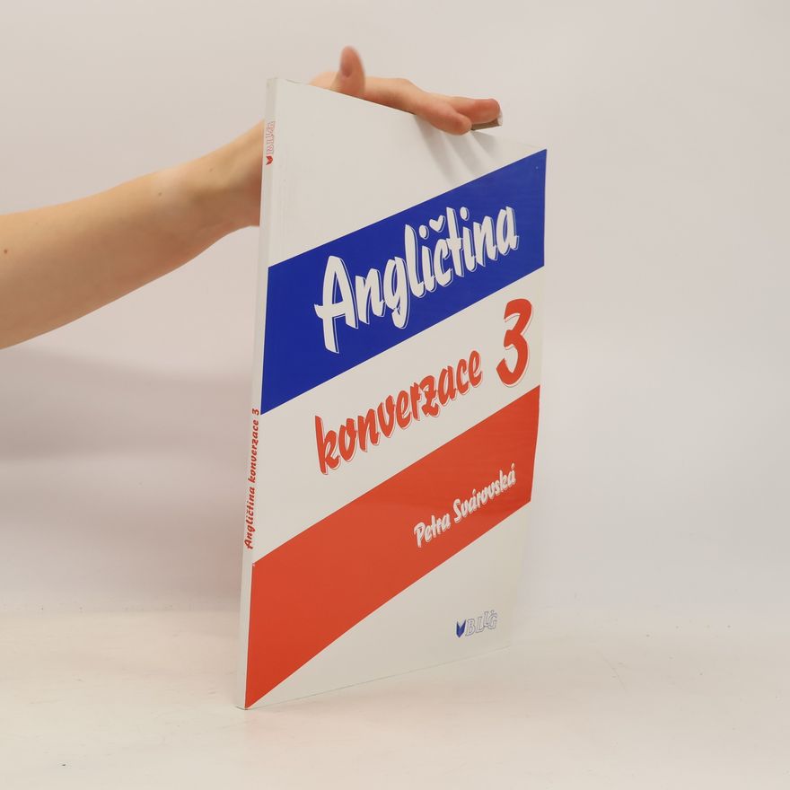 Petra Svárovská Angličtina : konverzace 3