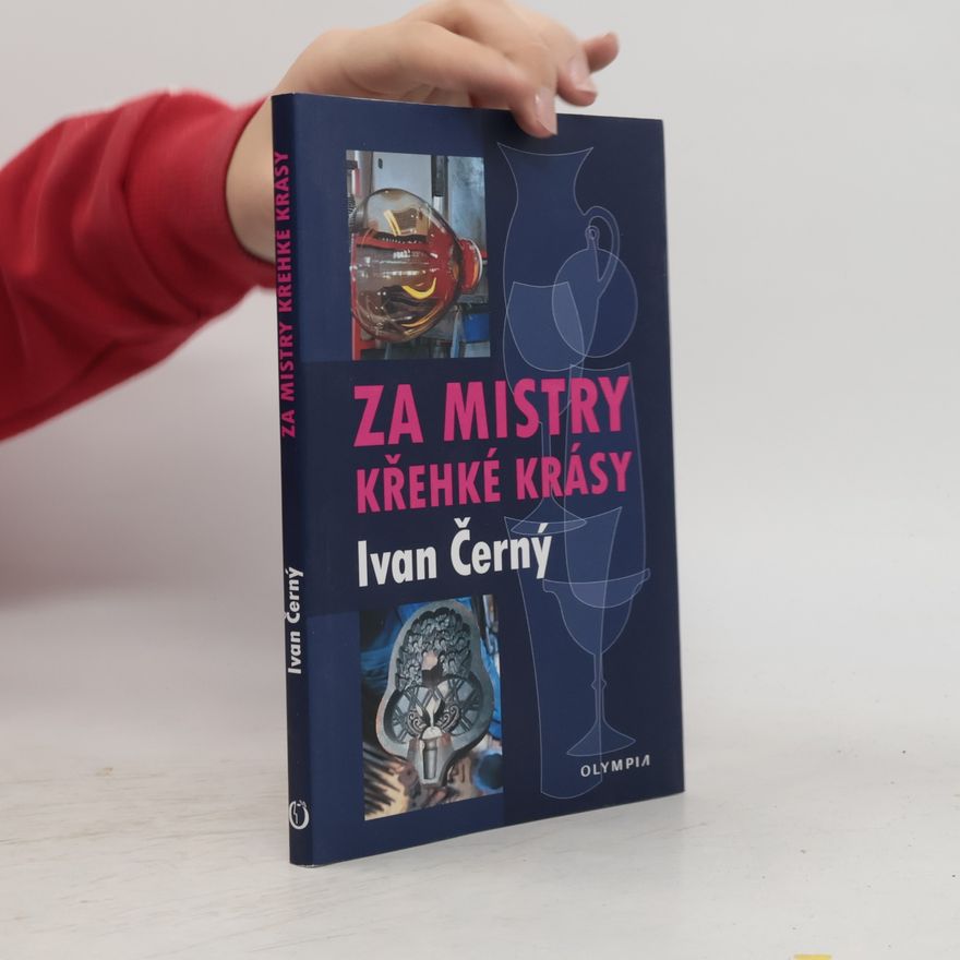Ivan Černý Za mistry křehké krásy
