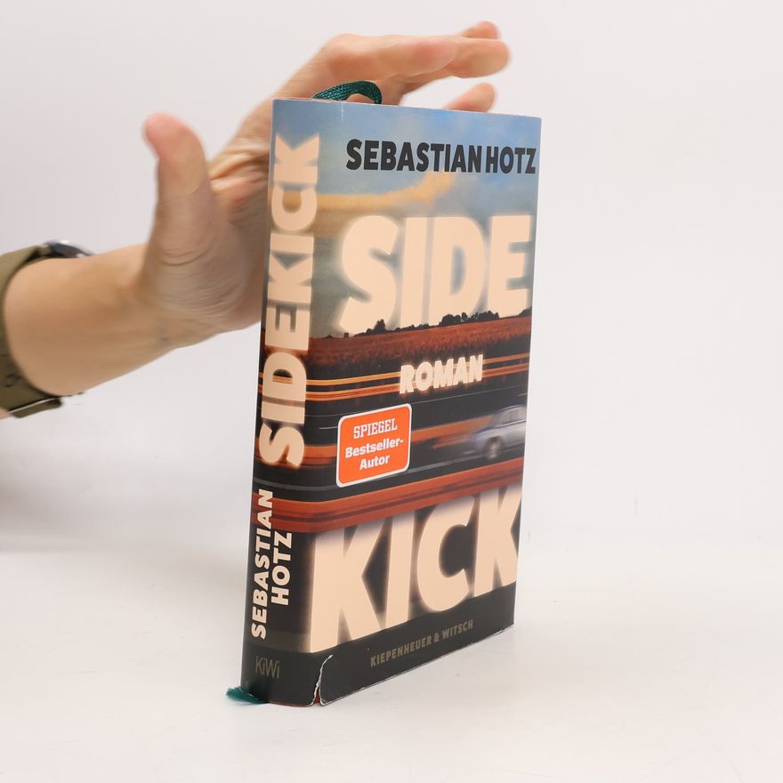 Sebastian Hotz Sidekick: Roman