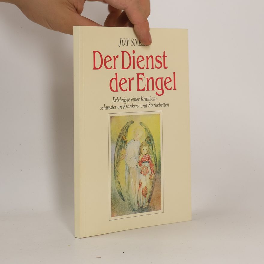 Joé Snell Der Dienst der Engel