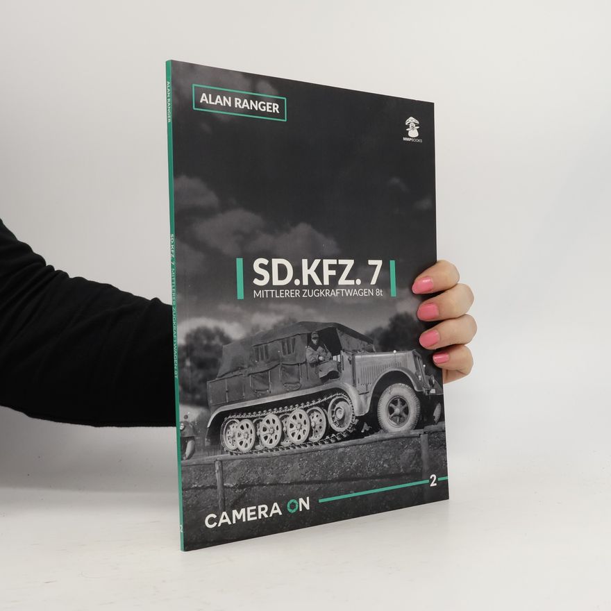Autorenkollektiv SD.KFZ. 7