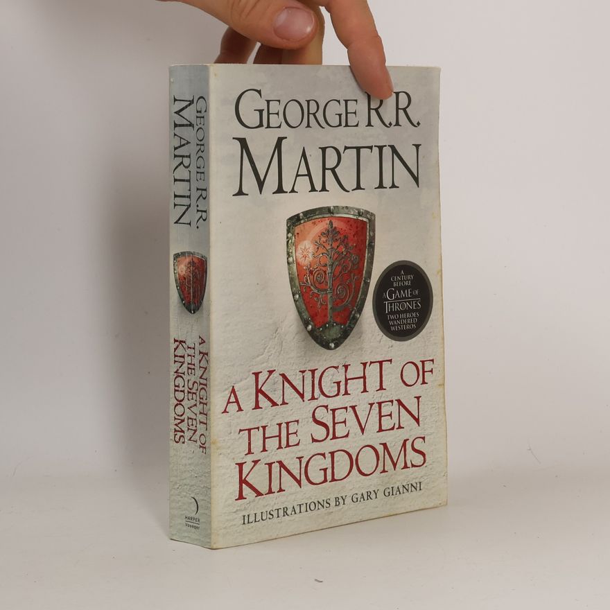 George R. R. Martin A knight of the Seven Kingdoms