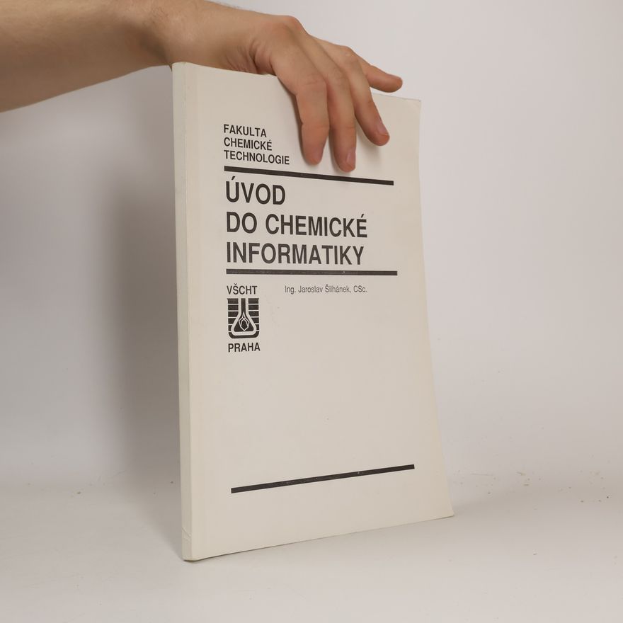 Jaroslav Šilhánek Úvod do chemické informatiky