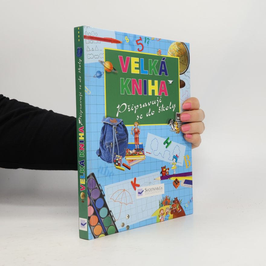 Various authors Velká kniha - Připravuji se do školy
