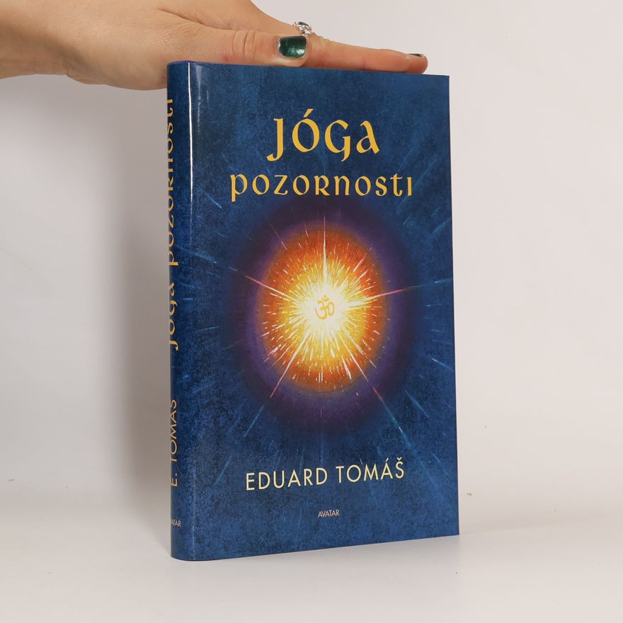 Eduard Tomáš Jóga pozornosti