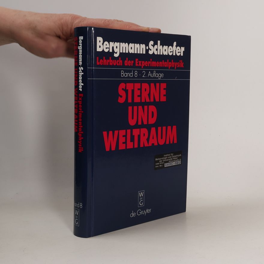 Hilmar Duerbeck Lehrbuch der Experimentalphysik - 8: Sterne und Weltraum
