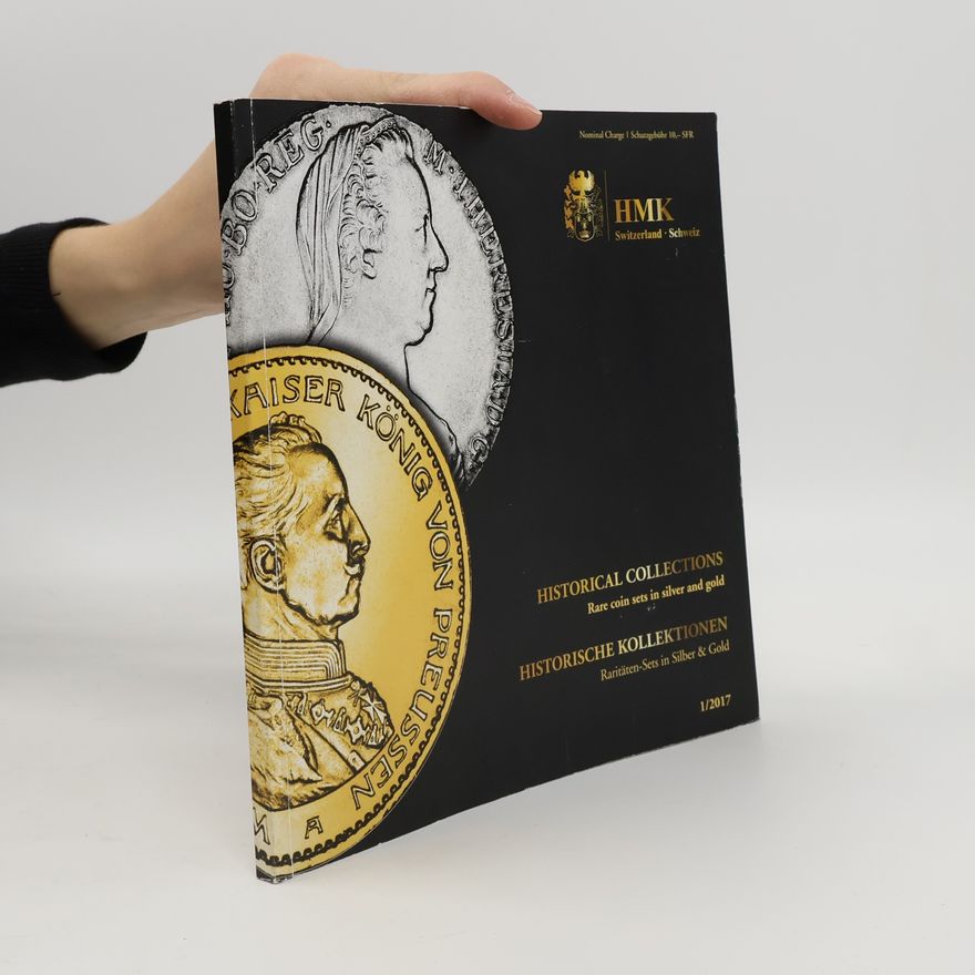 Various authors Historical collections : historische kollektionen