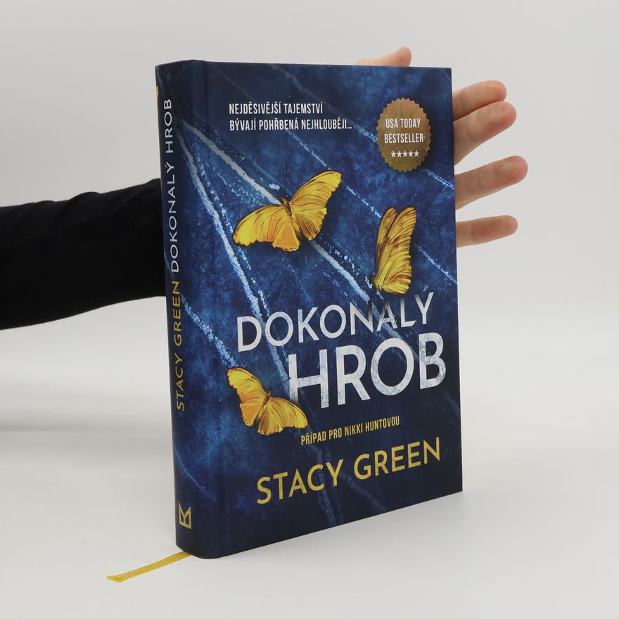 Stacy Green Dokonalý hrob