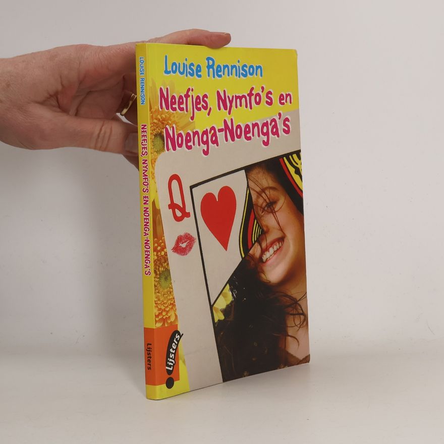 Louise Rennison Neefjes, Nymfo's en Noenga-Noenga's