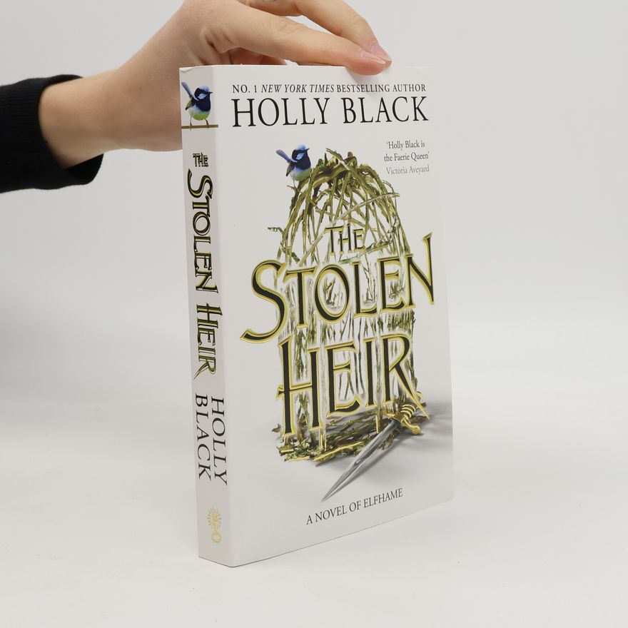Holly Black The stolen heir : a novel of Elfhame
