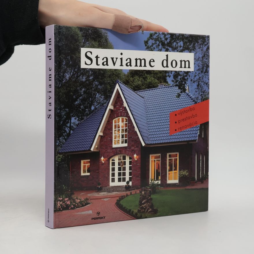 Kolektiv autorů Staviame dom