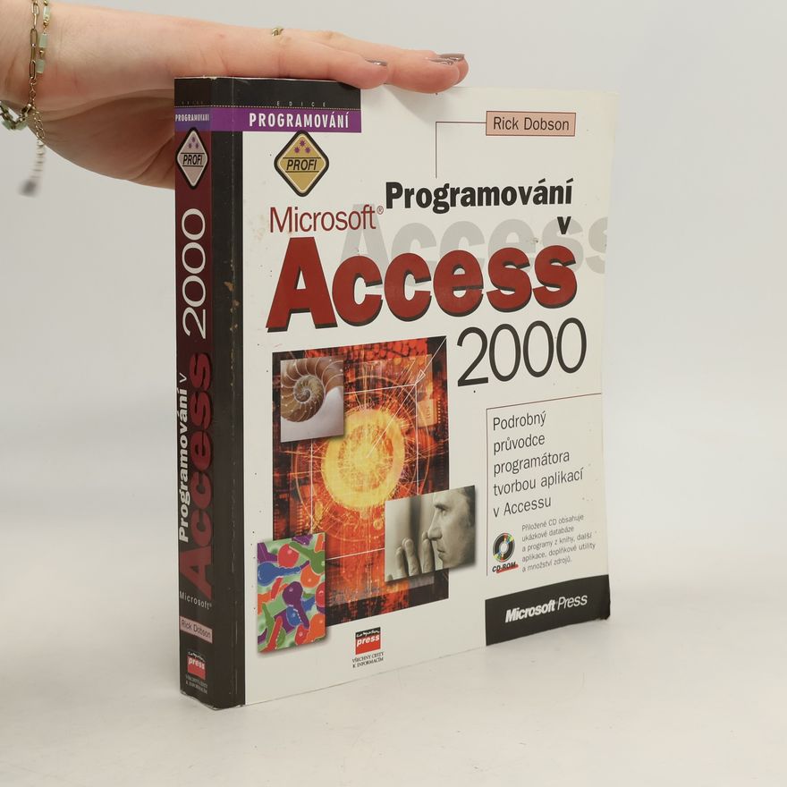 Rick Dobson Programování v Microsoft Access 2000