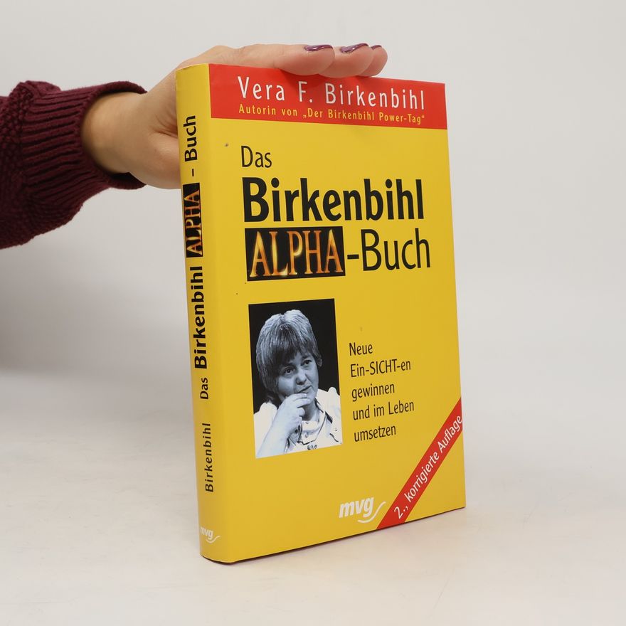Vera Birkenbihl Das Birkenbihl-Alpha-Buch