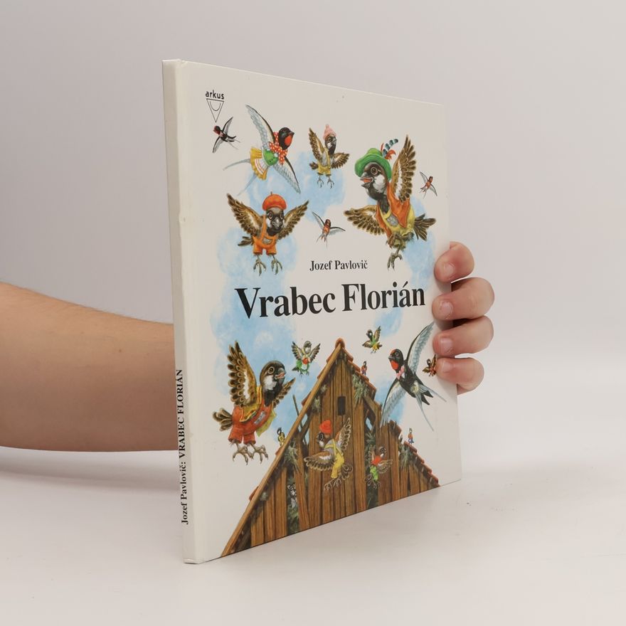 Jozef Pavlovič Vrabec Florián