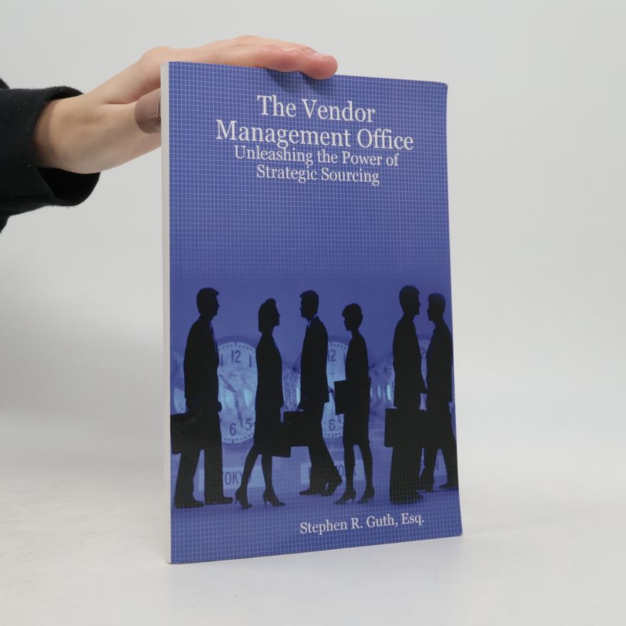 Stephen R. Guth The Vendor Management Office