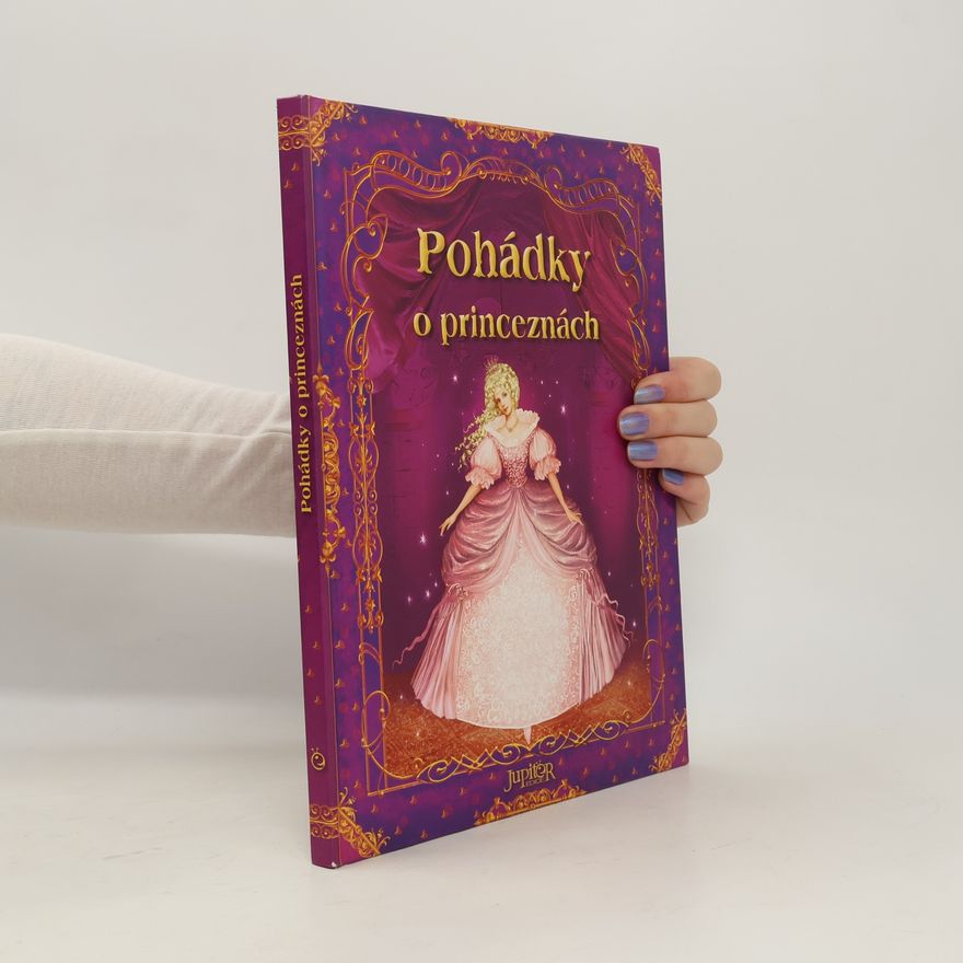 Kolektiv autorů Pohádky o princeznách