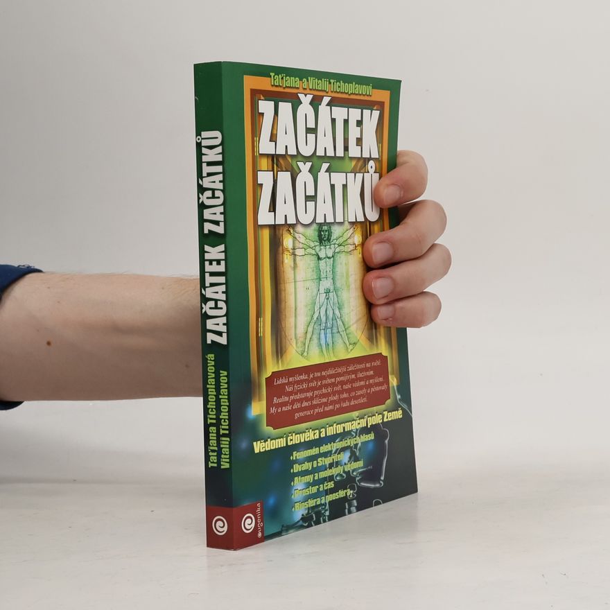 Vitalij J. Tichoplav Začátek začátků