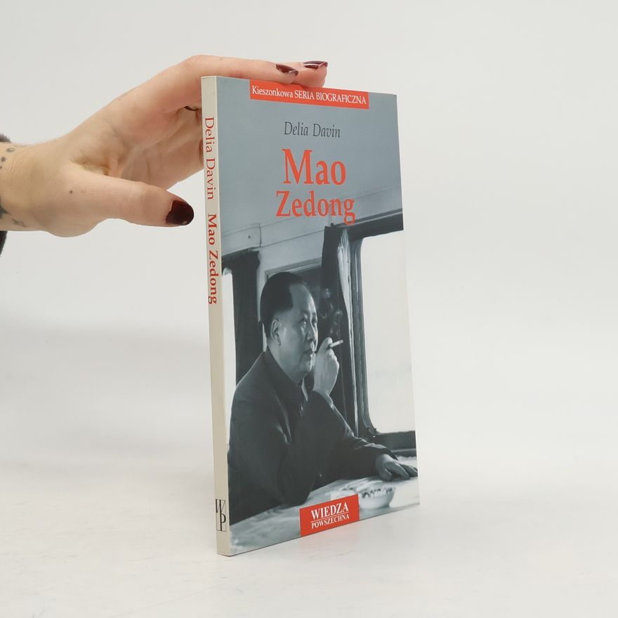 Delia Davin Kieszonkowa Seria Biograficzna: Mao Zedong